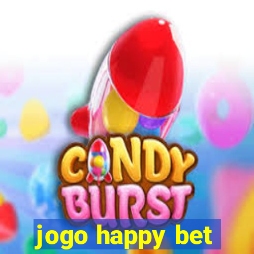 jogo happy bet